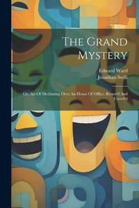 Cover image for The Grand Mystery