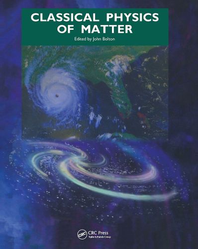 Cover image for Classical Physics of Matter