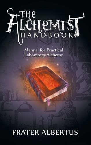 Cover image for The Alchemists Handbook