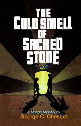 Cover image for The Cold Smell of Sacred Stone