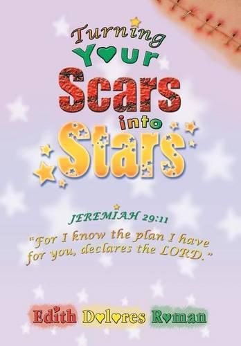 Cover image for Turning Your Scars into Stars