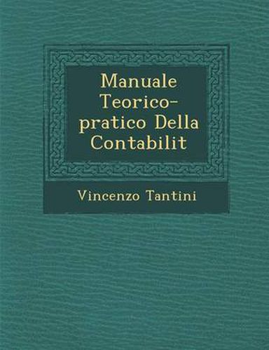 Cover image for Manuale Teorico-Pratico Della Contabilit