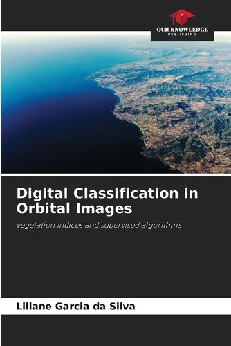 Cover image for Digital Classification in Orbital Images