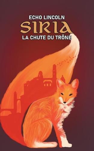 Cover image for Siria: La chute du trone