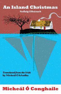 Cover image for An Island Christmas - Nollaig Oileanach