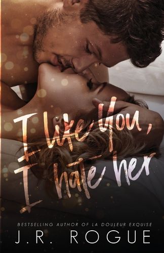 Cover image for I Like You, I Hate Her