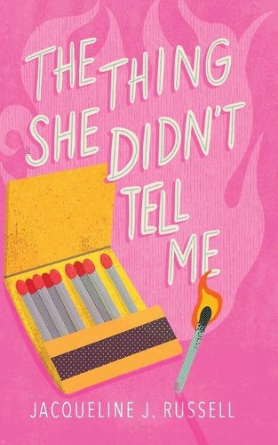 Cover image for The Thing She Didn't Tell Me