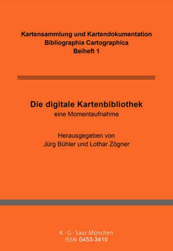 Cover image for Die Digitale Kartenbibliothek: Eine Momentaufnahme