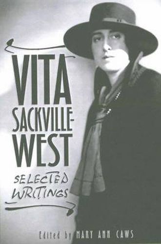 Vita Sackville-West: Selected Writings