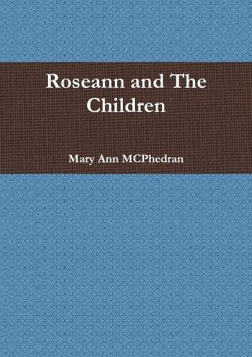 Cover image for Roseann and The Children