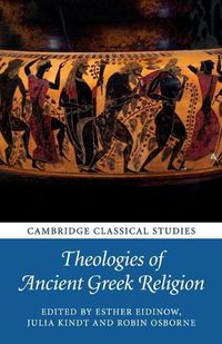 Cover image for Theologies of Ancient Greek Religion