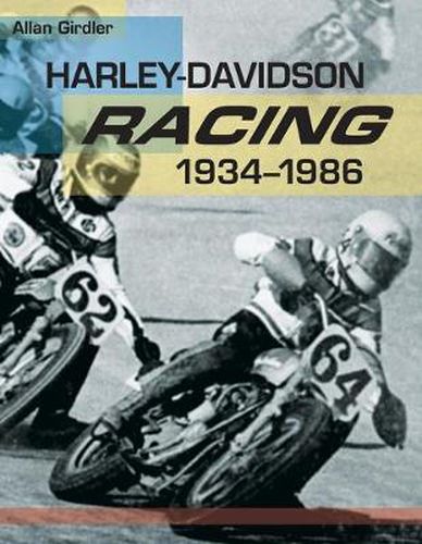 Cover image for Harley-Davidson Racing, 1934-1986