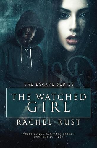 Cover image for The Watched Girl