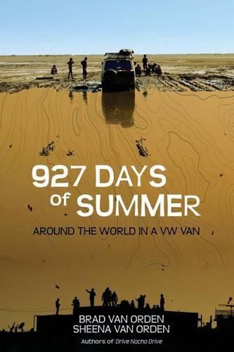 Cover image for 927 Days of Summer: Around the World in a VW Van