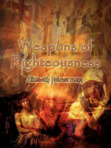 Cover image for Weapons of Righteousness