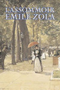 Cover image for L'Assommoir by Emile Zola, Fiction, Literary, Classics