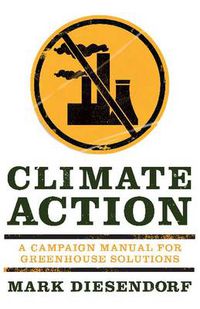 Cover image for Climate Action: A campaign manual for greenhouse solutions