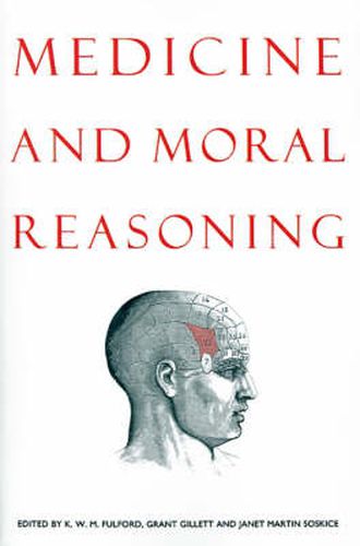 Cover image for Medicine and Moral Reasoning