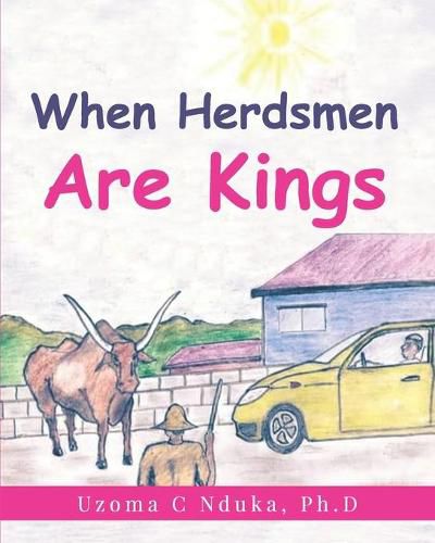 Cover image for When Herdsmen are Kings