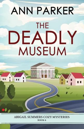 Cover image for The Deadly Museum