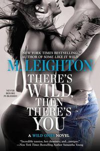 Cover image for There's Wild, Then There's You