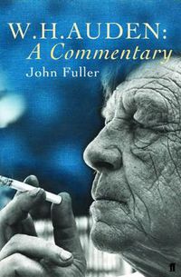 Cover image for W. H. Auden: A Commentary