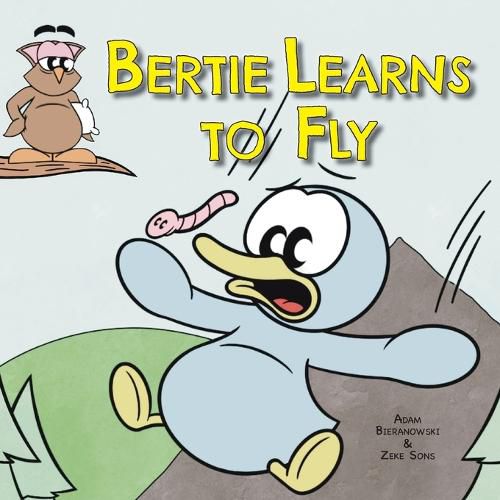 Cover image for Bertie Learns to Fly