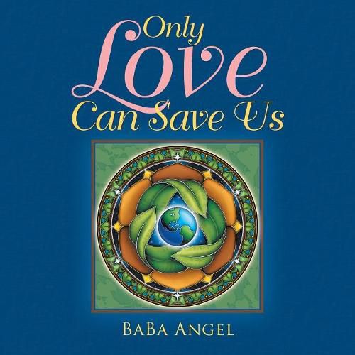 Cover image for Only Love Can Save Us