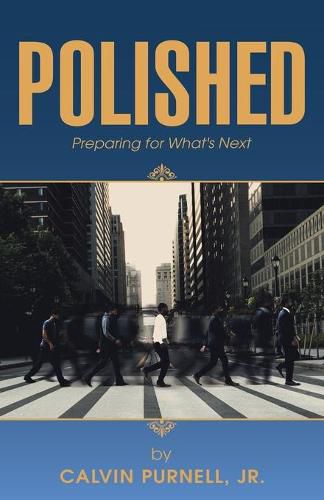 Cover image for Polished: Preparing for What's Next