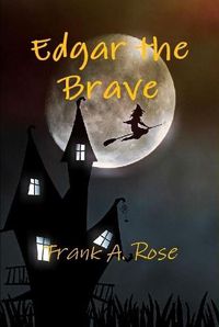 Cover image for Edgar the Brave