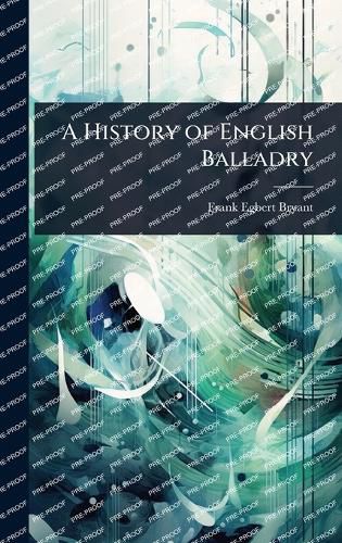 Cover image for A History of English Balladry