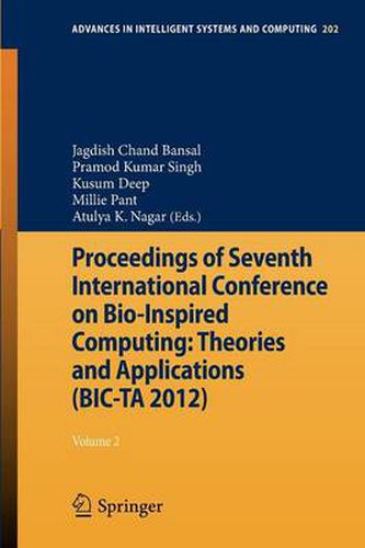 Cover image for Proceedings of Seventh International Conference on Bio-Inspired Computing: Theories and Applications (BIC-TA 2012): Volume 2