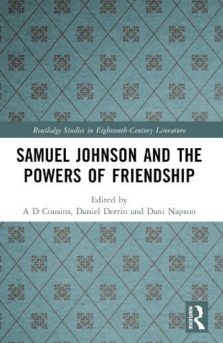 Cover image for Samuel Johnson and the Powers of Friendship