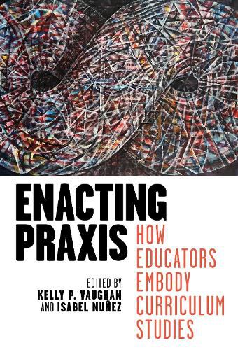 Cover image for Enacting Praxis