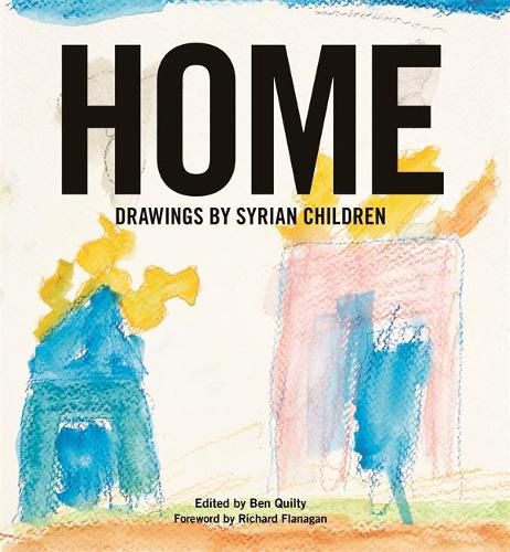 Cover image for Home: Drawings by Syrian Children