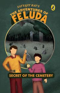 Cover image for The Adventures Of Feluda: The Secret Of The Cemetery