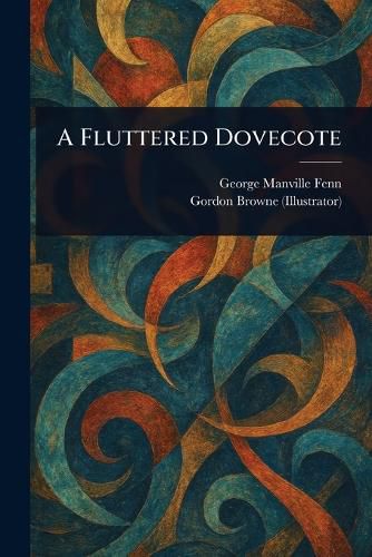 Cover image for A Fluttered Dovecote