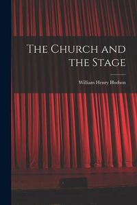 Cover image for The Church and the Stage