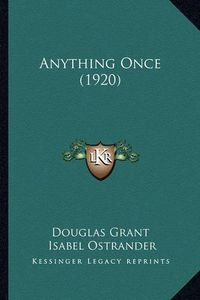 Cover image for Anything Once (1920)