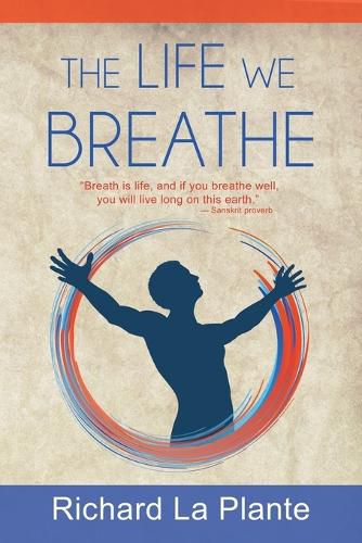 Cover image for The Life We Breathe
