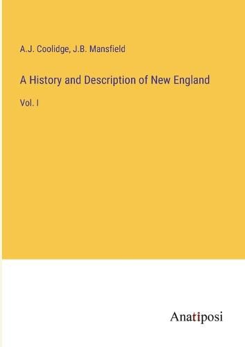 Cover image for A History and Description of New England