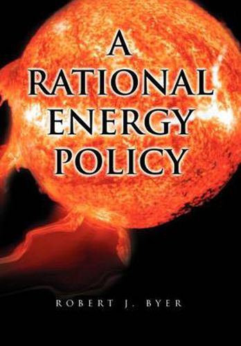 Cover image for A Rational Energy Policy