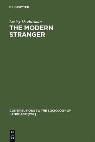 Cover image for The Modern Stranger: On Language and Membership