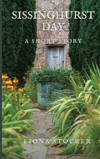 Cover image for Sissinghurst Day