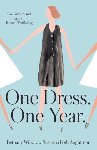 Cover image for One Dress. One Year.