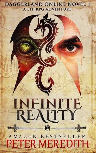 Cover image for Infinite Reality: Daggerland Online Novel 1 A LitRPG Adventure