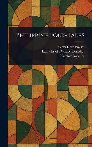 Cover image for Philippine Folk-Tales