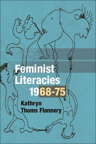 Cover image for Feminist Literacies, 1968-75