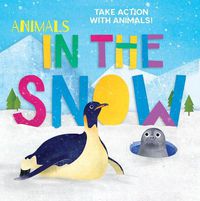 Cover image for Animals in the Snow