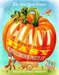 Cover image for The New York Times Giant Book of Easy Crossword Puzzles: 200 Easy Puzzles